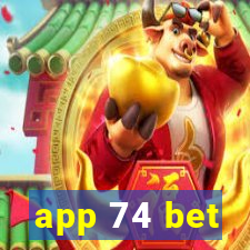 app 74 bet